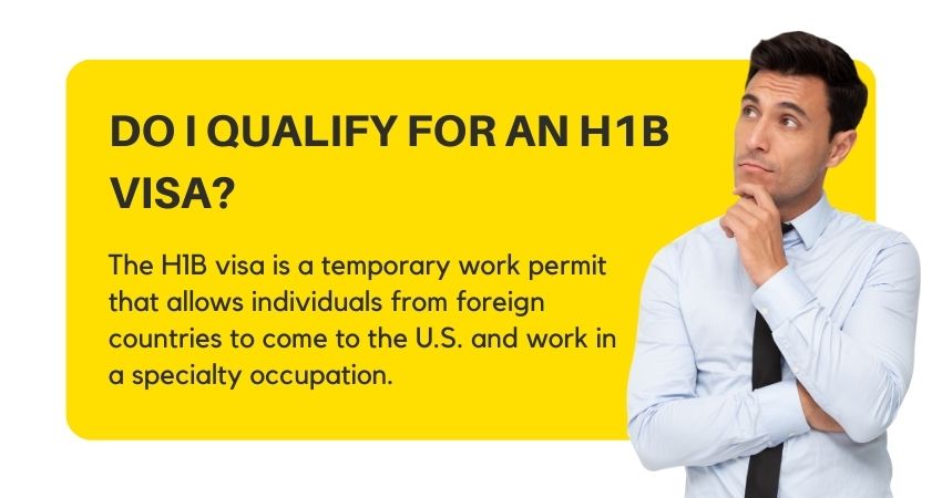 Do I Qualify For An H1B Visa